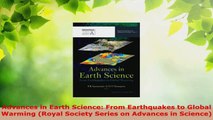 Read  Advances in Earth Science From Earthquakes to Global Warming Royal Society Series on Ebook Free