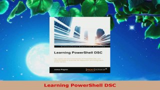 Read  Learning PowerShell DSC EBooks Online