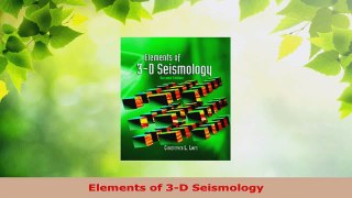 PDF Download  Elements of 3D Seismology Download Full Ebook