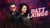 Patt Lainge (Full VIDEO Song) - Desi Rockstar 2 - Gippy Grewal Feat.Neha Kakkar - Dr.Zeus - Speed Records