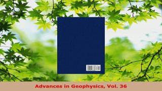 Download  Advances in Geophysics Vol 36 PDF Free