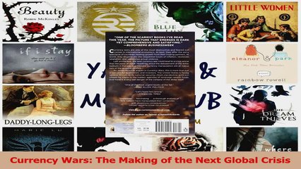 PDF Download  Currency Wars The Making of the Next Global Crisis Download Full Ebook