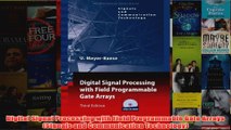 Digital Signal Processing with Field Programmable Gate Arrays Signals and Communication