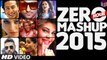 ZERO HOUR MASHUP [2015] Best of Bollywood - DJ Kiran Kamath [FULL HD] - (SULEMAN - RECORD)