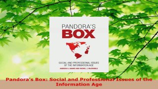 Read  Pandoras Box Social and Professional Issues of the Information Age Ebook Free