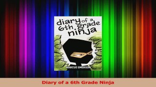PDF Download  Diary of a 6th Grade Ninja PDF Online