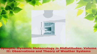 Download  SynopticDynamic Meteorology in Midlatitudes Volume II Observations and Theory of Ebook Free