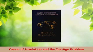 Download  Canon of Insolation and the IceAge Problem PDF Online