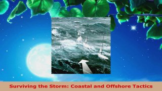Download  Surviving the Storm Coastal and Offshore Tactics Ebook Free