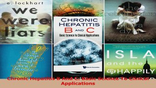 PDF Download  Chronic Hepatitis B And C Basic Science To Clinical Applications Download Online