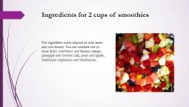Delices and Gourmandises reveales the fruity smoothie recipe