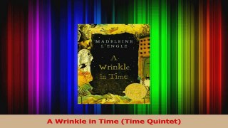 PDF Download  A Wrinkle in Time Time Quintet Download Full Ebook