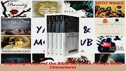 PDF Download  Exploring People of the Bible Set John Phillips Bible Characters Download Online