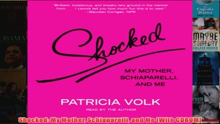 Shocked My Mother Schiaparelli and Me With CDROM