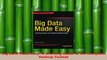 PDF Download  Big Data Made Easy A Working Guide to the Complete Hadoop Toolset PDF Full Ebook