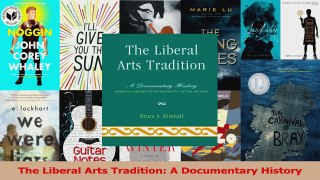 PDF Download  The Liberal Arts Tradition A Documentary History Download Online