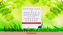 PDF Download  A Peoples History of the United States Modern Classics Read Online