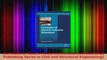 PDF Download  Corrosion of Steel in Concrete Structures Woodhead Publishing Series in Civil and Read Full Ebook