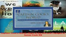 PDF Download  Captain Cooks World Maps of the Life and Voyages of James Cook RN Download Online
