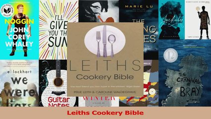 PDF Download  Leiths Cookery Bible PDF Full Ebook