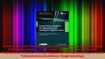 PDF Download  Future Access Enablers for Ubiquitous and Intelligent Infrastructures First International PDF Online