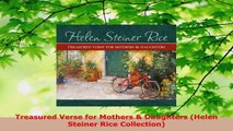 Read  Treasured Verse for Mothers  Daughters Helen Steiner Rice Collection PDF Free