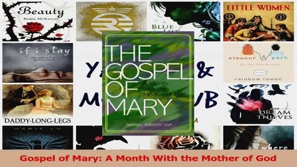 PDF Download  Gospel of Mary A Month With the Mother of God Download Full Ebook