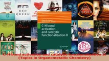 PDF Download  CH bond activation and catalytic functionalization II Topics in Organometallic Download Full Ebook