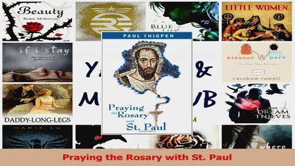 PDF Download  Praying the Rosary with St Paul PDF Online