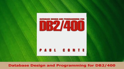 PDF Download  Database Design and Programming for DB2400 PDF Full Ebook