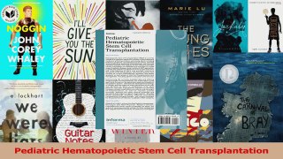 PDF Download  Pediatric Hematopoietic Stem Cell Transplantation Download Full Ebook