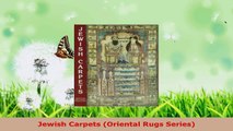 Download  Jewish Carpets Oriental Rugs Series Ebook Free