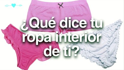 ¿Qué dice tu ropa interior de ti?