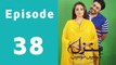 Manzil Kahin Nahi Episode 38 Full in High Quality on Ary Zindagi
