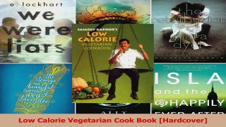 PDF Download  Low Calorie Vegetarian Cook Book Hardcover Download Online