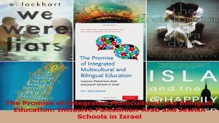 PDF Download  The Promise of Integrated Multicultural and Bilingual Education Inclusive PDF Full Ebook