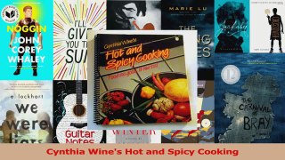 PDF Download  Cynthia Wines Hot and Spicy Cooking Read Full Ebook