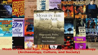 PDF Download  Moab in the Iron Age Hegemony Polity Archaeology Archaeology Culture and Society Download Online