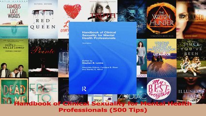 PDF Download  Handbook of Clinical Sexuality for Mental Health Professionals 500 Tips Read Online