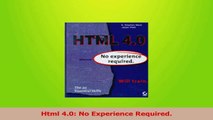 PDF Download  Html 40 No Experience Required PDF Online