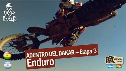 Etapa 3 - Adentro del Dakar 2016 - Enduro