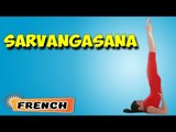 Sarvangasana | Yoga pour les débutants complets | Yoga For Healthy Eyes | About Yoga in French