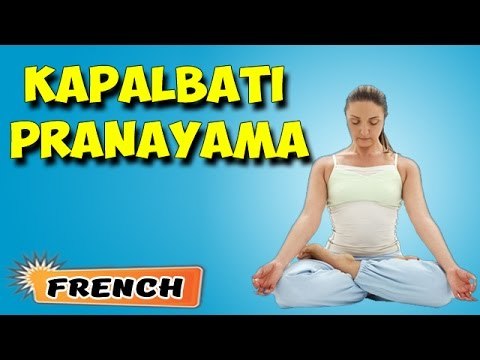 Kapalbhati Pranayama | Yoga pour les débutants complets | Yoga For Menstrual Disorders in French