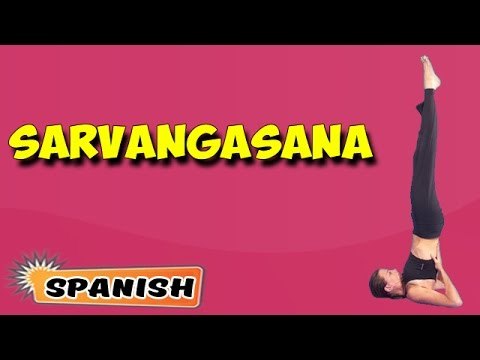 Sarvangasana | Yoga para principiantes | Yoga For Stress Relief & Tips | About Yoga in Spanish