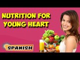 Manejo nutricional para el corazón Joven de | Nutritional Management For Young At Heart in Spanish