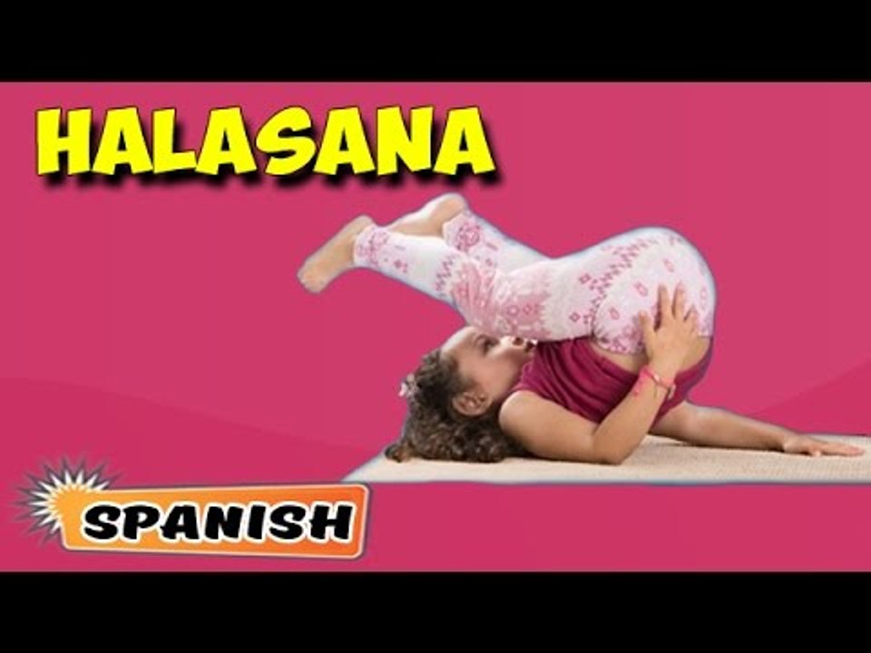 Halasana | Yoga para principiantes | Yoga for Kids Growth & Height, Tips | About Yoga in Spanish