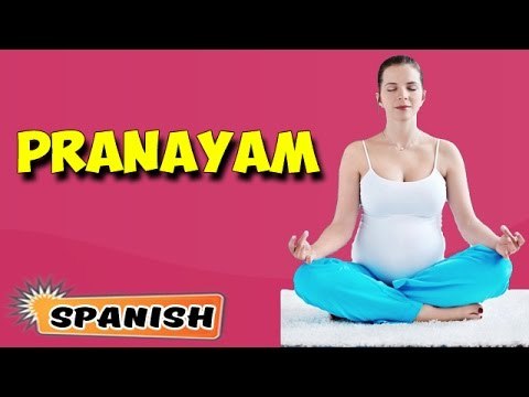 Pranayama | Yoga para principiantes | Yoga During Pregnancy & Tips | About Yoga in Spanish