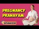 Pregnancy Pranayama | Yoga para principiantes | Yoga During Pregnancy & Tips | About Yoga in Spanish