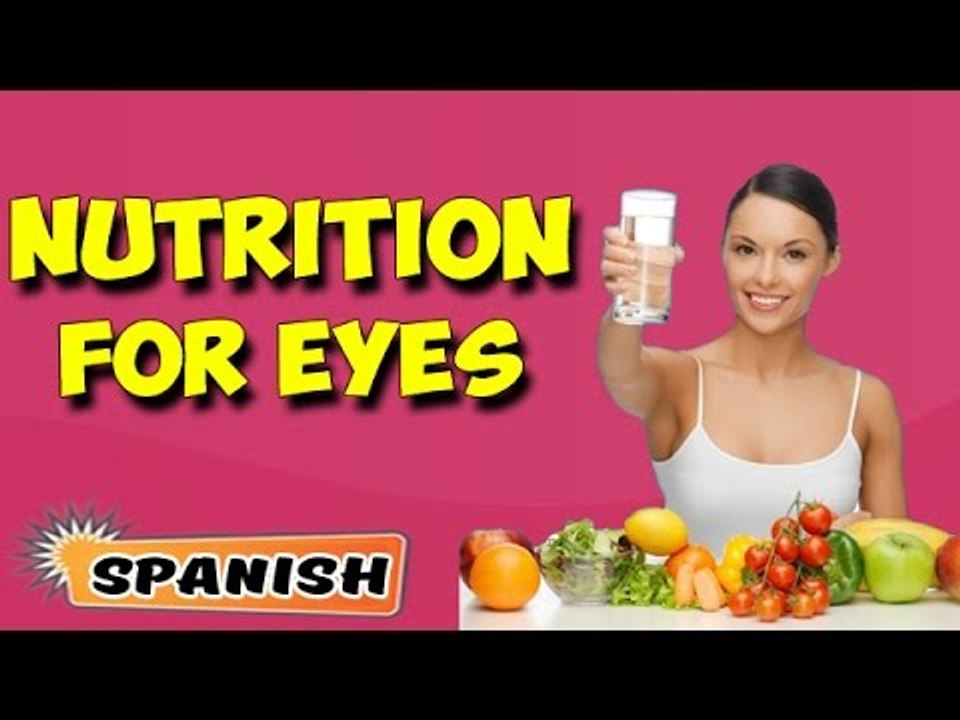 Manejo nutricional para Ojos | Nutritional Management For Eyes | About Yoga in Spanish
