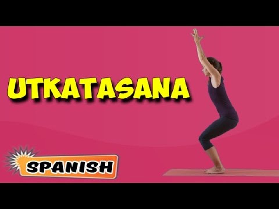 Utkatasana | Yoga para principiantes | Yoga For...